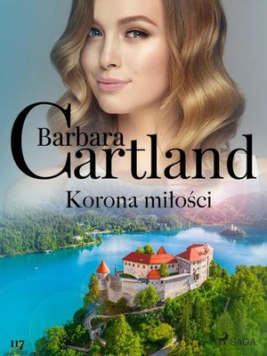 cover image of Korona miłości--Ponadczasowe historie miłosne Barbary Cartland
